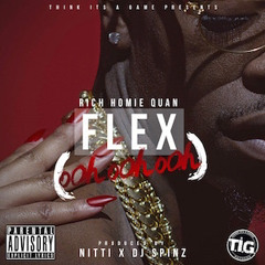 Flex (Ooh, Ooh, Ooh) - Rich Homie Quan x Bumpster Edit