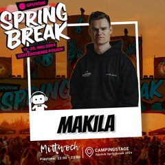 MAKILA - SPUTNIK SPRINGBREAK 2024 CAMPINGSTAGE | LIVESET