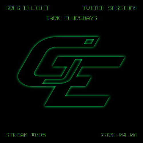 Twitch Live Stream #095 - 2023.04.06 - Dark Thursdays