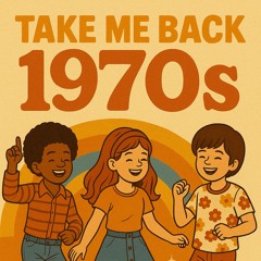 take me back to the 70s