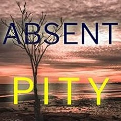 Read ❤️ PDF Absent Pity (An Amber Young FBI Suspense Thriller—Book 1) by Blake Pierce