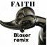 Henry PFR &CMC - Faith (feat. Laura White) Blaser remix