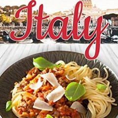 [% A Taste of Italy, Traditional Italian Cooking Made Easy with Authentic Italian Recipes, Best