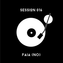 Session 016- Faia (NO)