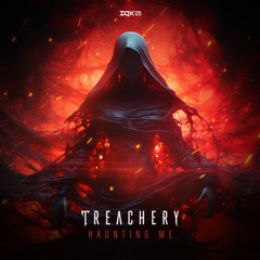 [DQX125] Treachery - Haunting Me
