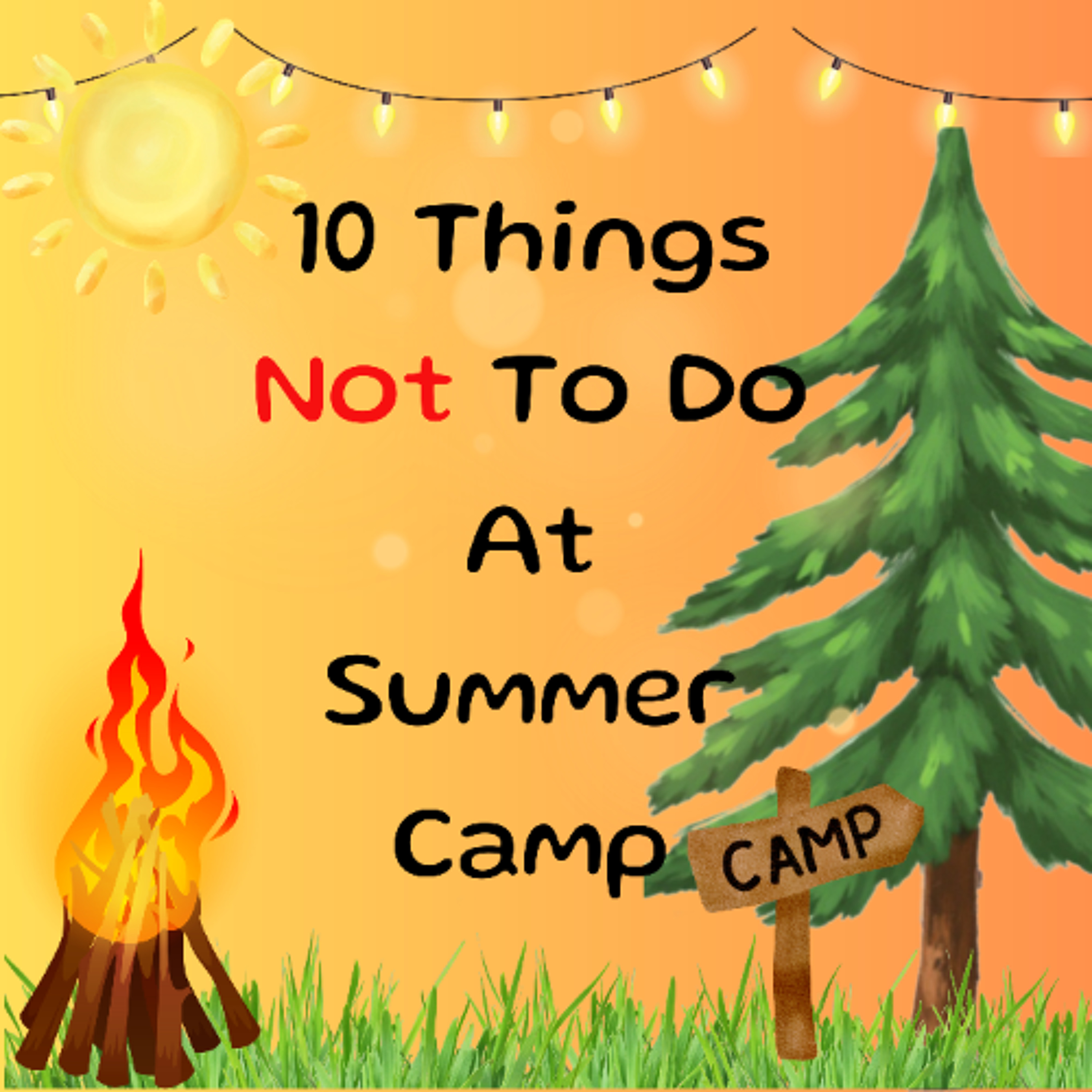 10 Things Not to do at Summer Camp - Amelia, Noah, Jessalyn and Leo - Podcasting Leaders' Day 2026