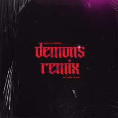 DEMONS (Joey ILLah Remix)[Free Download]