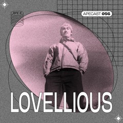 APECAST 056 - Lovellious