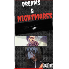 DnN feat. Happy Hoodiee  (Dreams & Nightmares)