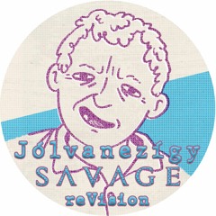 Savage - That's Fine 2023 (Jólvanezígy reVision) Free Download!