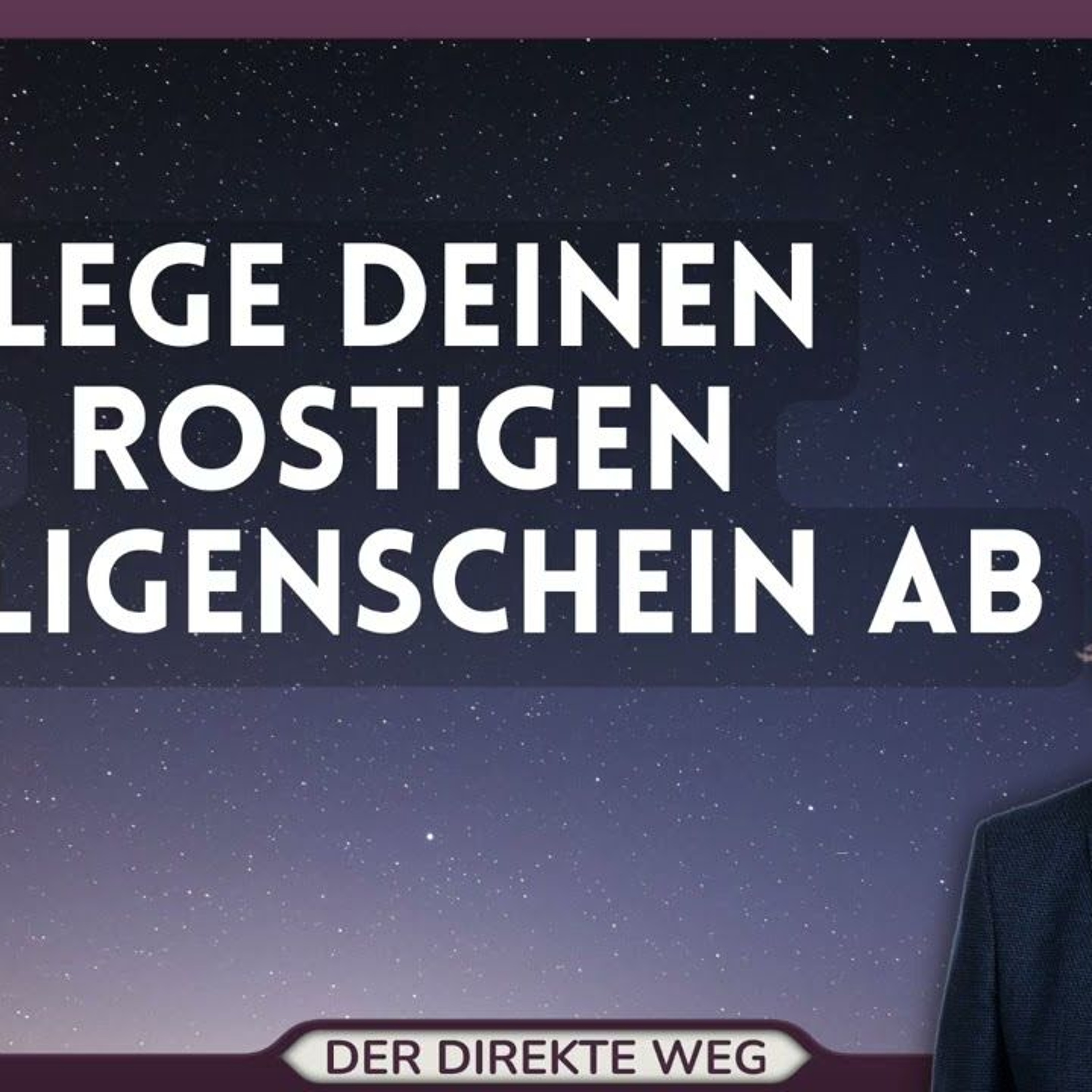 Gottfried Sumser - DER DIREKTE WEG - Ein Kurs in Wundern