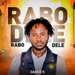 Dance K - Rabo Dele (Prod, Dj Kalisboy) (Afro house)