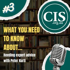 What You Need To Know About... Heeding expert advice