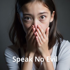 Speak No Evil (demo)