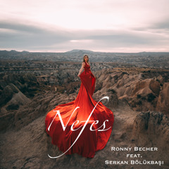 Nefes (feat. Serkan Bölükbaşı)