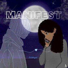 Manifest (prod. Cloud x maxflynn)