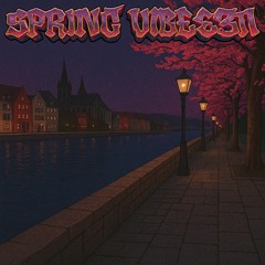 SPRING VIBE SZN (p. cosyboys)