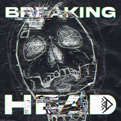 DHMPR - Breaking Head