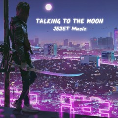 Burno Mars - Talking to the moon (Remix) - JE2ET Music