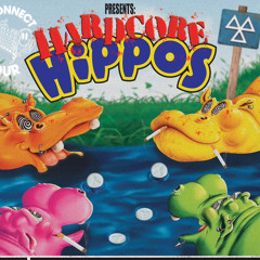 HARDCORE HIPPOS: SNOOZY B2B EFF FEAT. ETHICS