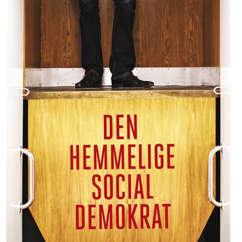 [Read] Online Den hemmelige socialdemokrat BY : Anonym