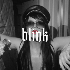 Blink ft. Ayesha Erotica