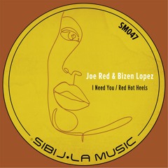 Bizen Lopez -  Red Hot Heels (Original Mix)