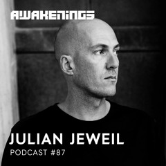 Awakenings podcast #087 - Julian Jeweil