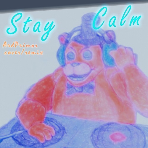 Griffinilla - Stay - Calm- Ard - Prímor - REMIX COVER