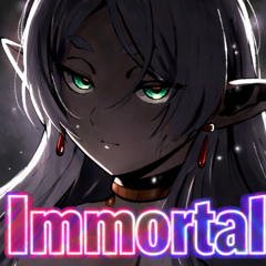 Immortal