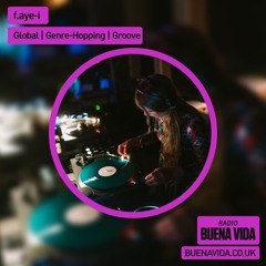 f.aye-i - Radio Buena Vida 22.01.25