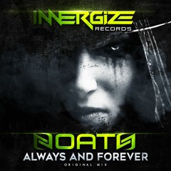 Noath - Always And Forever (Original Mix)Preview