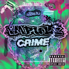 IMPULZ - CRIME