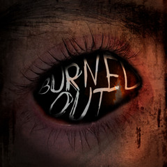 burned out