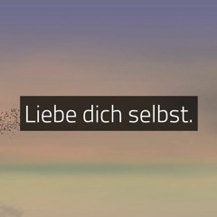 Intro - Liebe Dich Selbst