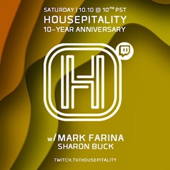 Mark Farina - Housepitality 10 Year Anniversary  - Oct 10 2020