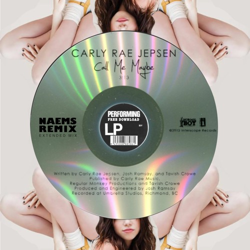 Call Me Maybe (NAEMS REMIX)