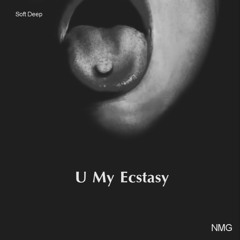 U My Ecstasy