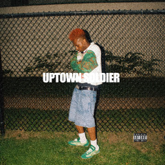 UPTOWN SOLDIER.