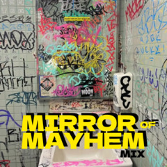 Mirror of Mayhem MIX