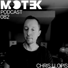 Motek Podcast 082 - Chris Llopis