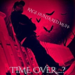 Time Over....?