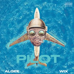 Pilot ft. Wix Patton (prod. by DoDa1k)