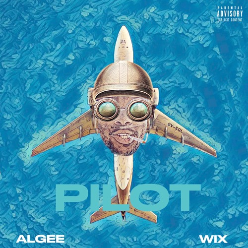 Pilot ft. Wix Patton (prod. by DoDa1k)
