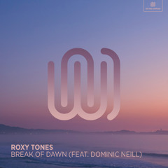 Break of Dawn (feat. Dominic Neill)