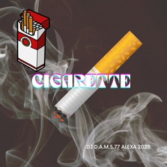 DJ D.A.M.S.77 ALEXA cigarette 2025