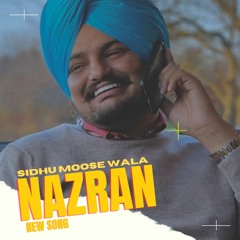 Nazran - Sidhu Moose Wala New Song | New Punjabi Songs