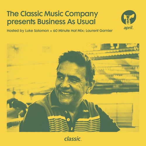 Business As Usual April 2024: Luke Solomon & Laurent Garnier