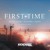 Artwork for Seven Lions, SLANDER, Dabin, Dylan Matthew - First Time (KICKCHEEZE Remix) *FREE DOWNLOAD*