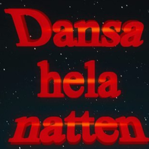 Dansa Hela Natten